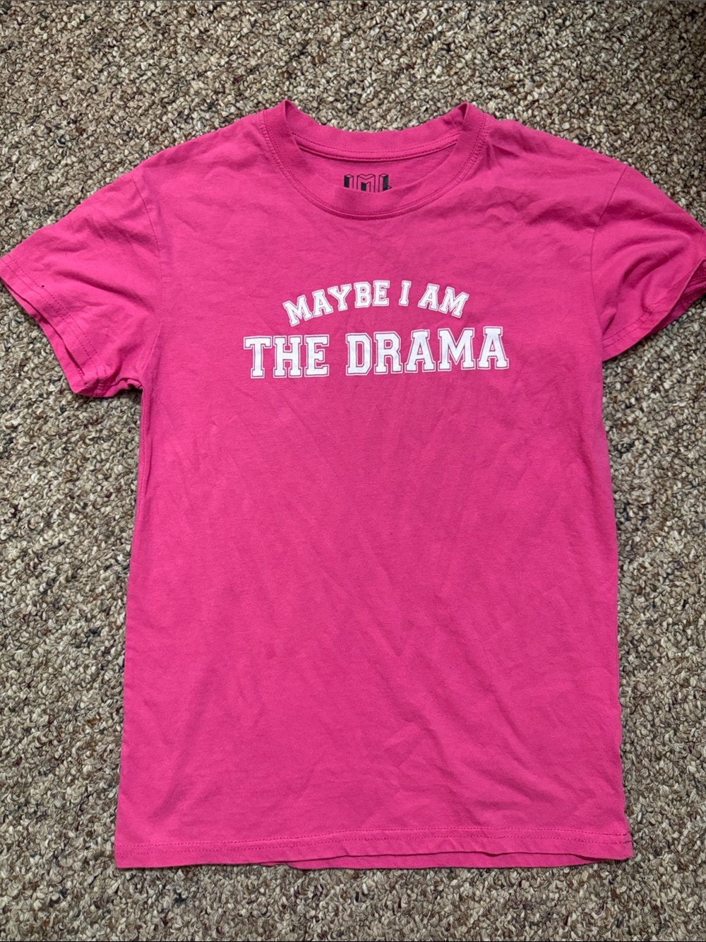 Maybe I Am The Drama Pink Short Sleeve Tee